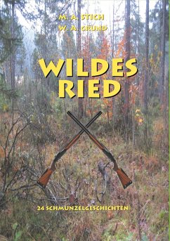 Wildes Ried (eBook, ePUB)