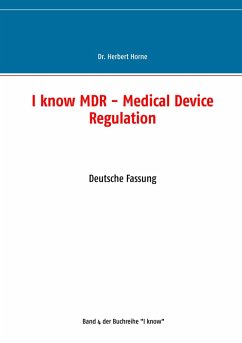 I know MDR - Medical Device Regulation (eBook, ePUB)