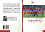 Responsabilité civile en droit de sport congolais