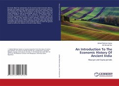 An Introduction To The Economic History Of Ancient India - Ganie, Zahied Rehman;Dar, Arif Ahmad