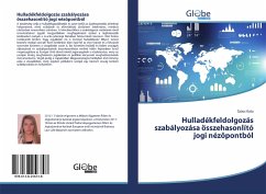 Cover Hulladékfeldolgozás szabályozása összehasonlító jogi néz¿pontból