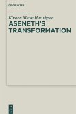 Aseneth's Transformation (eBook, ePUB)