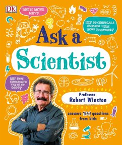 Ask A Scientist - Winston, Robert