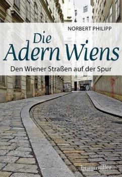 Die Adern Wiens - Philipp, Norbert