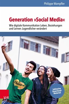 Generation »Social Media« (eBook, PDF) - Wampfler, Philippe