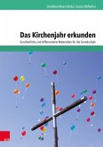 Das Kirchenjahr erkunden (eBook, PDF)