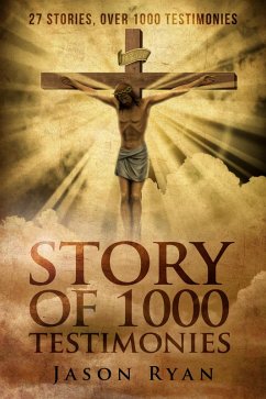 1000 Testimonies: Jesus in the Service (Story of 1000 Testimonies, #10) (eBook, ePUB) - Ryan, Jason