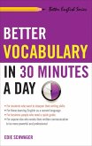 Better Vocabulary in 30 Minutes a Day (eBook, ePUB)