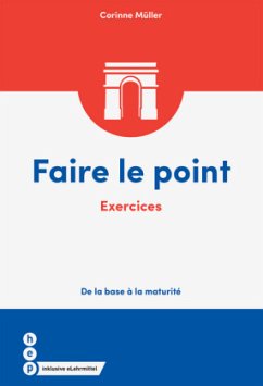 Faire le point (Print inkl. eLehrmittel) - Müller, Corinne