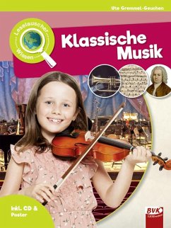 Leselauscher Wissen: Klassische Musik (inkl. CD) - Gremmel-Geuchen, Ute