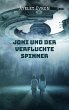 Joni und der verfluchte Spinner - Bild 1