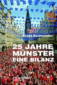 25 Jahre Münster - Eine Bilanz - Baumeister, Klaus