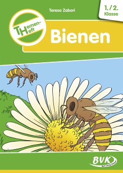 Themenheft Bienen - Zabori, Teresa