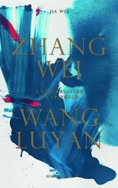 Zhang Wei / Wang Luyan - Wei, Jia;Wang, Luyang;Wei Zhang