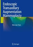Endoscopic Transaxillary Augmentation Mammoplasty