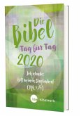 Die Bibel Tag für Tag 2020 / Großausgabe