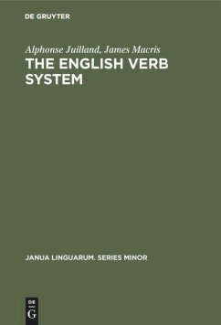 The English Verb System - Juilland, Alphonse;Macris, James