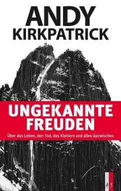 Ungeahnte Freuden - Kirkpatrick, Andy