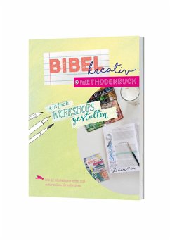 Bibel - Methodenbuch - Strecker, Franziska;Pohl, Sonja;Metzlaff, Jacqueline