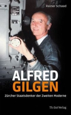 Alfred Gilgen - Schaad, Rainer