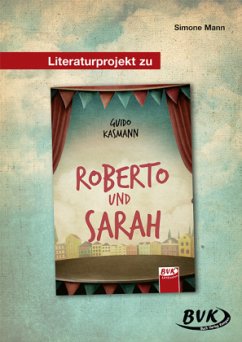 Literaturprojekt zu Roberto und Sarah - Mann, Simone