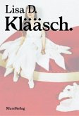 KLÄÄSCH KLÄÄSCH