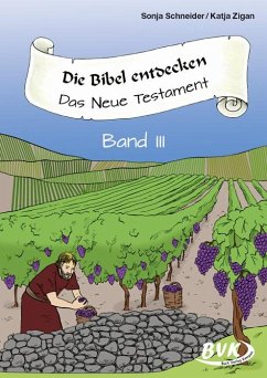 Die Bibel entdecken - Pakulat, Dorothee;Thomas, Sonja