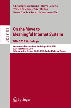 On the Move to Meaningful Internet Systems: OTM 2018 Workshops