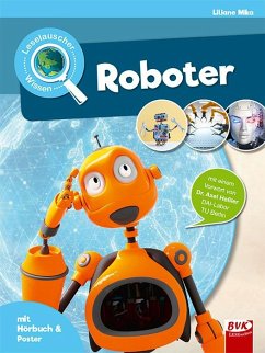 Leselauscher Wissen: Roboter (inkl. CD) - Mika, Liliane