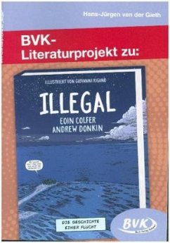 BVK-Literaturprojekt zu Illegal - van der Gieth, Hans-Jürgen