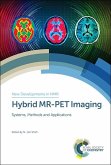 Hybrid MR-PET Imaging (eBook, PDF)