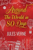 Around the World in Eighty Days (eBook, ePUB)