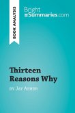 Thirteen Reasons Why by Jay Asher (Book Analysis) (eBook, ePUB)