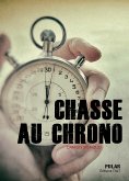Chasse au chrono (eBook, ePUB)