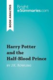 Harry Potter and the Half-Blood Prince by J.K. Rowling (Book Analysis) (eBook, ePUB)