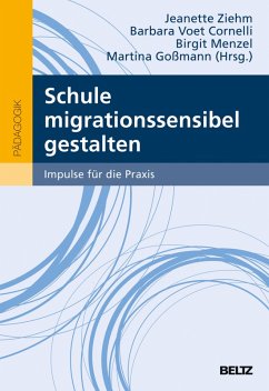 Schule migrationssensibel gestalten (eBook, PDF)