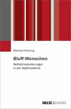 Bluff-Menschen (eBook, PDF) - Prisching, Manfred