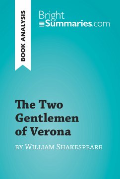 The Two Gentlemen of Verona by William Shakespeare (eBook, ePUB) - Summaries, Bright