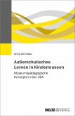 Außerschulisches Lernen in Kindermuseen (eBook, PDF)