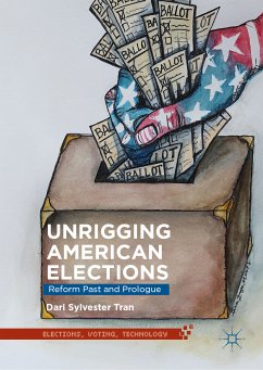 Unrigging American Elections (eBook, PDF) - Tran, Dari Sylvester