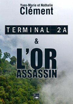 Cover Terminal 2A - L'Or assassin (eBook, ePUB)