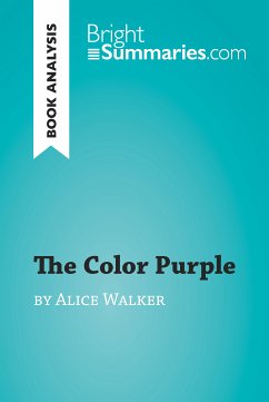 The Color Purple by Alice Walker (Book Analysis) (eBook, ePUB) - Summaries, Bright