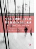 Public Humanities and the Spanish Civil War (eBook, PDF)