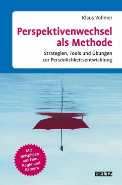Perspektivenwechsel als Methode (eBook, PDF) - Vollmer, Klaus