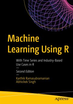 Machine Learning Using R (eBook, PDF) - Ramasubramanian, Karthik; Singh, Abhishek