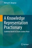 A Knowledge Representation Practionary (eBook, PDF)