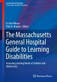 The Massachusetts General Hospital Guide to Learning Disabilities (eBook, PDF)