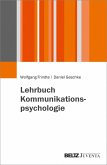 Lehrbuch Kommunikationspsychologie (eBook, PDF)