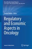 Regulatory and Economic Aspects in Oncology (eBook, PDF)