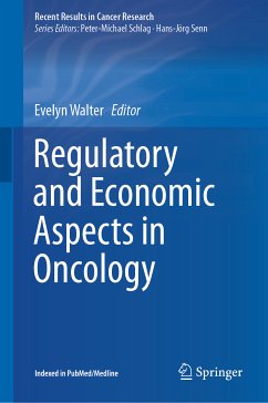 Regulatory and Economic Aspects in Oncology (eBook, PDF)